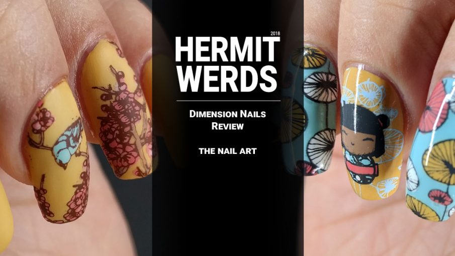 Dimension Nails Review - Hermit Werds - the nail art