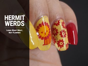 Lions Want Meat Not Flowers - Hermit Werds - bright yellow and red nail art featuring a grumpy lion, flowers, and ham