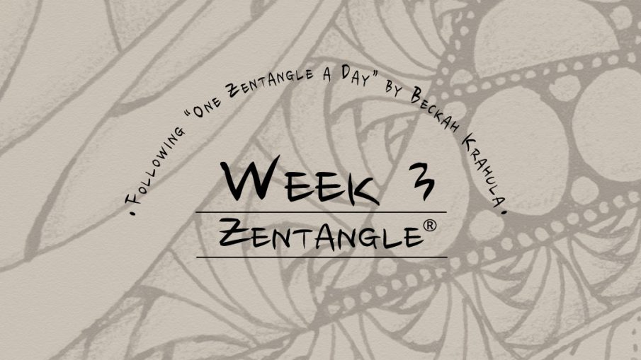 Daily Zentangle - Week 3 - Hermit Werds - Lisa's third week of progress, background is Onamato, Finery, and Betweed.