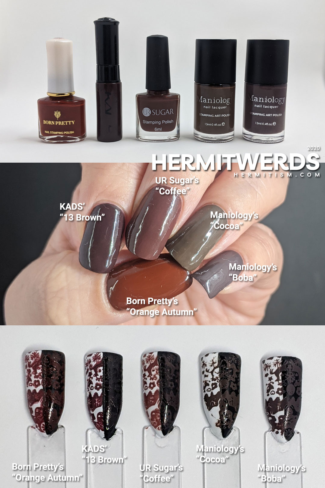 Dark brown stamping polish comparison from HermitWerds. Includes bottle shots, fully painted nails, and stamping over half white and black swatch sticks.