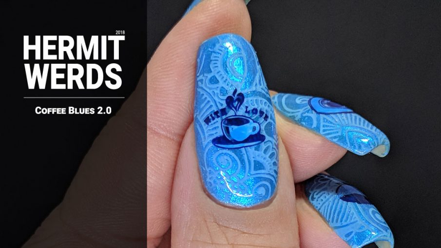 Coffee Blues 2.0 - Hermit Werds - blue monochrome coffee-themed nail art