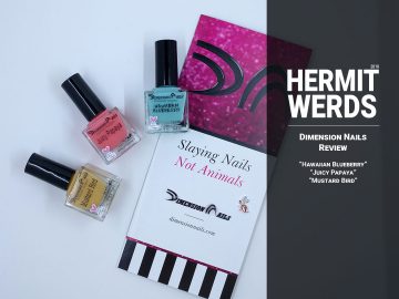 Dimension Nails Review - Hermit Werds